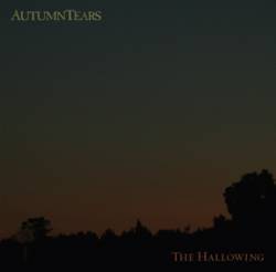 Autumn Tears : The Hallowing